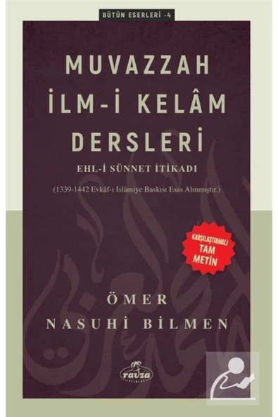 Muvazzah İlmi Kelam Dersleri - Ehli Sünnet İtikadı (Karşılaştırmalı Tam Metin) ürün görseli 1