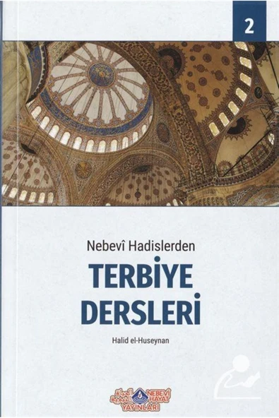 Nebevi Hadislerden Terbiye Dersleri - 2 ürün görseli 1