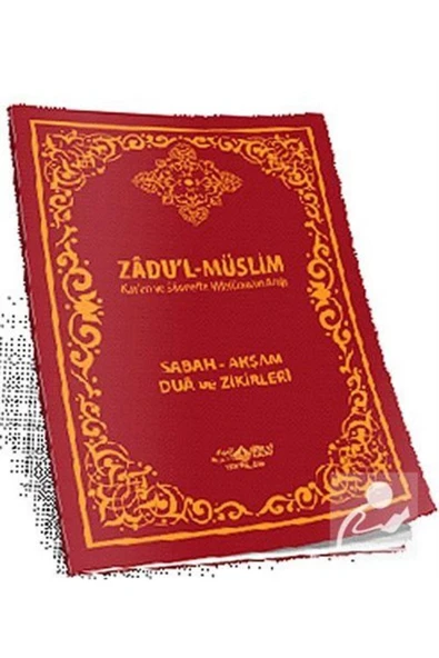 Zadu'l-müslim (KUR'AN VE SÜNNETTE MÜSLÜMANIN AZIĞI) & Sabah-akşam Dua Zikirleri ürün görseli 1