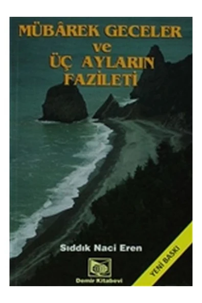 Mübarek Geceler Ve Üç Ayların Fazileti 2 Hamur Sıddık Naci Eren ürün görseli 1