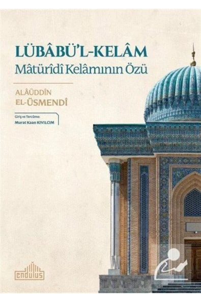 Lübabü'l-Kelam: Matürîdî Kelamının Özü ürün görseli 1