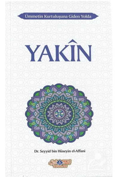 Yakîn & Ümmetin Kurtuluşuna Giden Yolda - 4 ürün görseli 1