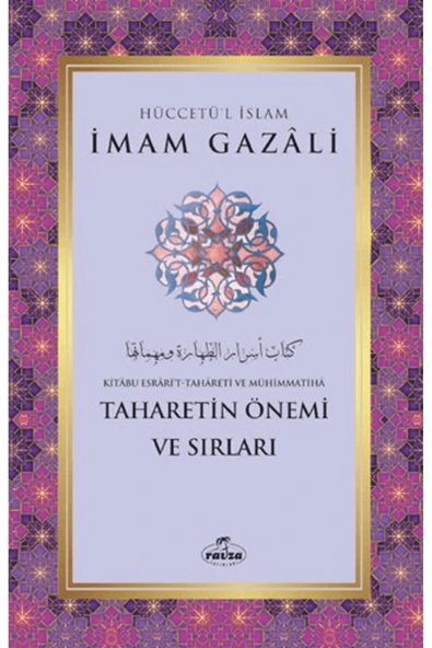 Taharetin Önemi ve Sırları / İmam Gazali / Ravza Yayınları / 9786256715035 ürün görseli 1