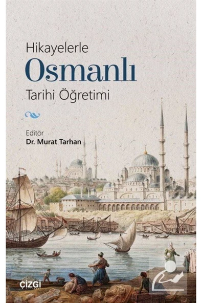 Hikayelerle Osmanlı Tarihi Öğretimi ürün görseli 1