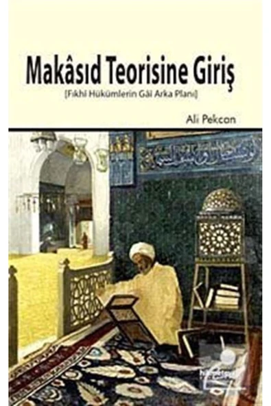 Makasıd Teorisine Giriş Ali Pekcan ürün görseli 1