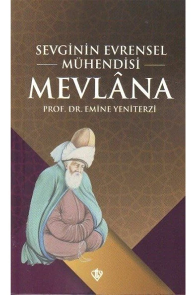 Sevginin Evrensel Mühendisi Mevlana ürün görseli 1