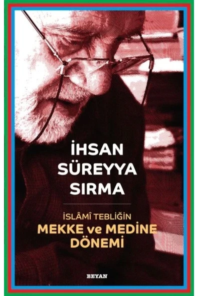 İslami Tebliğin Mekke ve Medine Dönemi ürün görseli 1