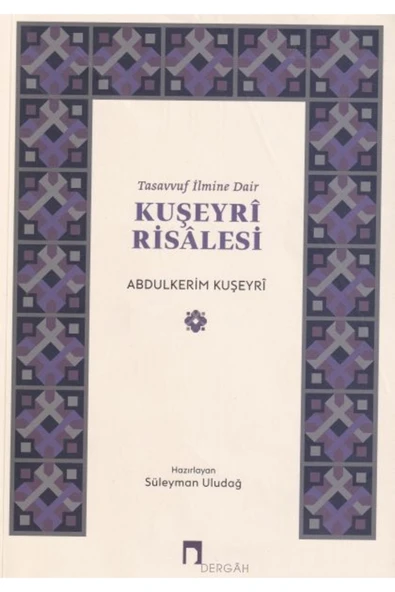 Tasavvuf İlmine Dair - Kuşeyri Risalesi - Süleyman Uludağ ürün görseli 1