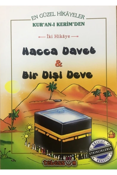 Kuranı Kerimden Hikayeler, Hacca Davet & Bir Dişi Deve, Tebessüm Yay. ürün görseli 1