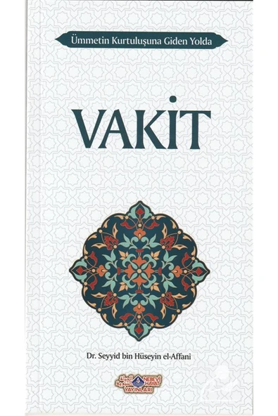Vakit & Ümmetin Kurtuluşuna Giden Yolda - 2 ürün görseli 1