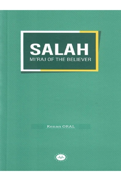 Salah Miraj Of The Believer Müminin Miracı Namaz İngilizce Kenan Oral - Diyanet İşleri Başkanlığı ürün görseli 1