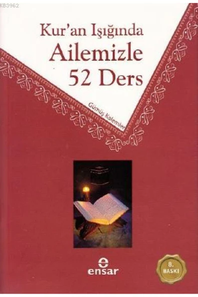 Kur'an Işığında Ailemizle 52 Ders-Gümüş Kalemler ürün görseli 1