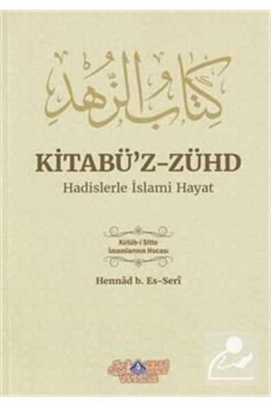 Kitabü'z-Zühd Hadislerle İslami Hayat ürün görseli 1