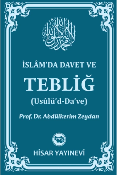 Islam'da Davet Ve Tebliğ - Resim 2