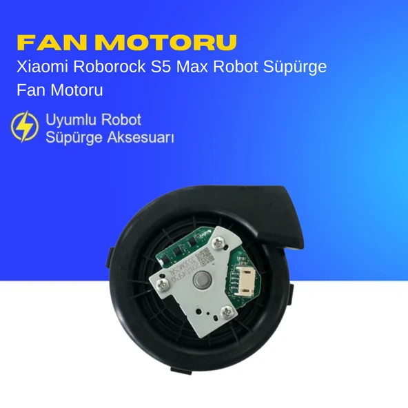 Xiaomi Roborock S5 Max Robot Süpürge Fan Motoru ürün görseli 1