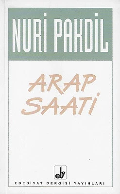 Arap Saati Nuri Pakdil Edebiyat Dergisi Yayınları - YENİ KİTAP ürün görseli 1