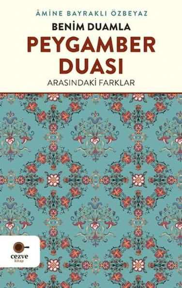 Benim Duamla Peygamber Duası Arasındaki Farklar ürün görseli 1