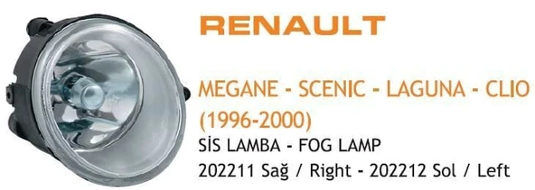 AYFAR SİS LAMBASI SOL RENAULT KANGOO II MEGANE I LAGUNA TWINGO 01 SCENIC 01- OPEL VIVARO 02- (YUVARLAK H1) ürün görseli 1