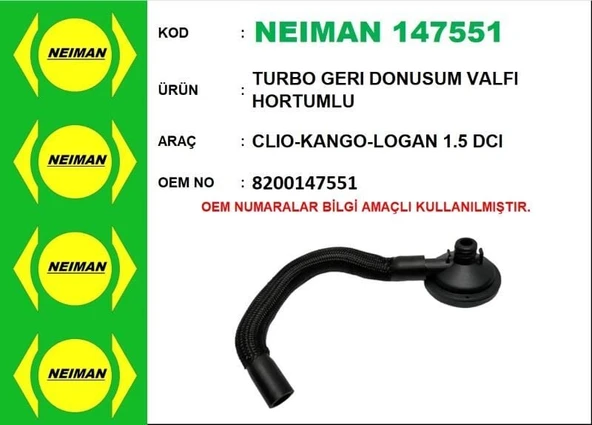NEIMAN TURBO GERI DONUSUM VALFI HORTUMLU CLIO-KANGO-LOGAN 1.5 DCI HORTUMLU ürün görseli 1