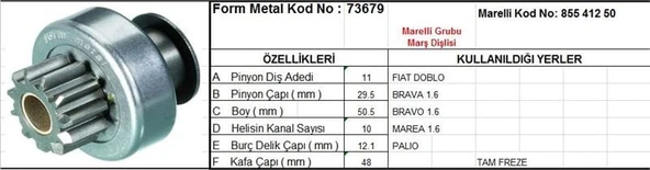 FORM METAL MARŞ DİŞLİSİ 11 DİŞ 10 KANAL MARELLI TİPİ FIAT DOBLO BRAVA BRAVO MAREA PALIO TAM FREZE  DS=11 DKÇ=29,5 BOY=51 KS=10 BDÇ=12 GÇ=48,5 ürün görseli 1