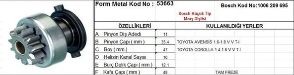 FORM METAL MARŞ DİŞLİSİ 11 DİŞ 10 KANAL BOSCH TİPİ TOYOTA AVENSIS COROLLA TAM FREZE  DS=11 DKÇ=34,6 BOY=48 KS=10 BDÇ=12 GÇ=47,8 ürün görseli 1