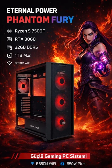 Eternal Power PHANTOM FURY Ryzen 5 7500F RTX 3060 32GB DDR5 1TB M.2 B650M WIFI 650W Gaming PC ürün görseli 1