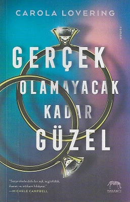 Gerçek Olamayacak Kadar Güzel Carola Lovering Yabancı - YENİ KİTAP ürün görseli 1
