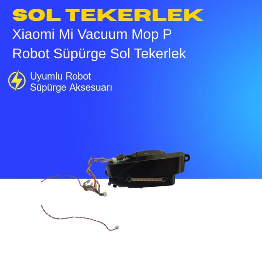 Xiaomi Mi Vacuum Mop P Robot Süpürge Sol Tekerlek - Resim 2