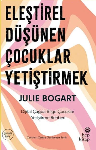 Eleştirel Düşünen Çocuklar Yetiştirmek ürün görseli 1