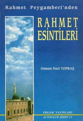 Rahmet Peygamberi'nden Rahmet Esintileri Osman Nuri Topbaş Erkam Yayınları - İKİNCİ EL KİTAP ürün görseli 1