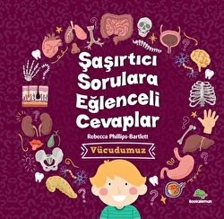 Şaşırtıcı Sorulara Eğenceli Cevaplar  vücudumuz ürün görseli 1