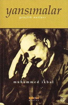 Yansımalar - Gençlik Notları Muhammed İkbal Kaknüs Yayınları - YENİ KİTAP ürün görseli 1