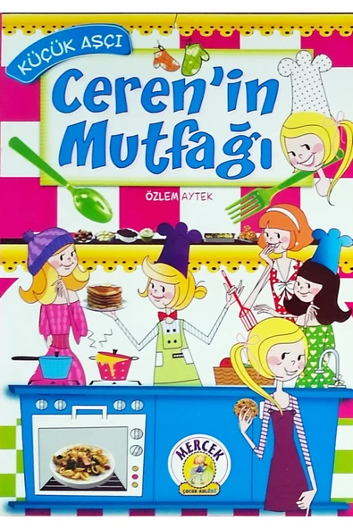 Mercek Yayıncılık Küçük Aşçı Cerenin Mutfağı Hikaye Kitabı ürün görseli 1