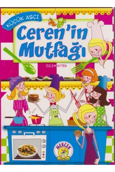 Mercek Yayıncılık Küçük Aşçı Cerenin Mutfağı ürün görseli 1
