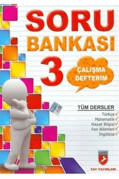 Tay Yayınları TAY Çalışma Defterim Tüm Dersler Soru Bankası 3. Sınıf ürün görseli 1