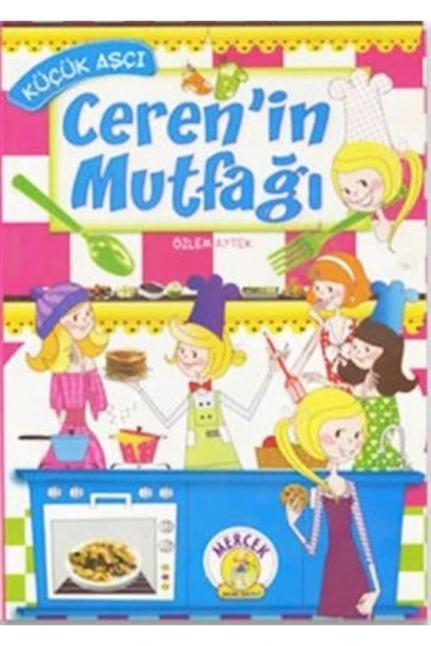 Mercek Yayıncılık Küçük Aşçı Cerenin Mutfağı ürün görseli 1