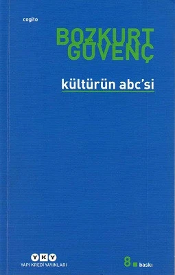 Kültürün Abc'si Bozkurt Güvenç Yapı Kredi Yayınları - YENİ KİTAP ürün görseli 1