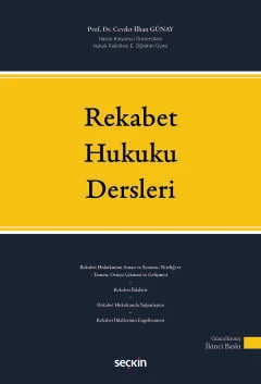 Rekabet Hukuku Dersleri Cevdet İlhan Günay 2. Baskı, Mart 2026 ürün görseli 1
