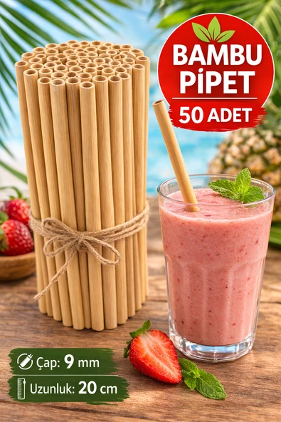 50 Adet Bambu Pipet 9mm x 20cm Kalın Smoothie Pipeti Doğal Çevre Dostu ürün görseli 1