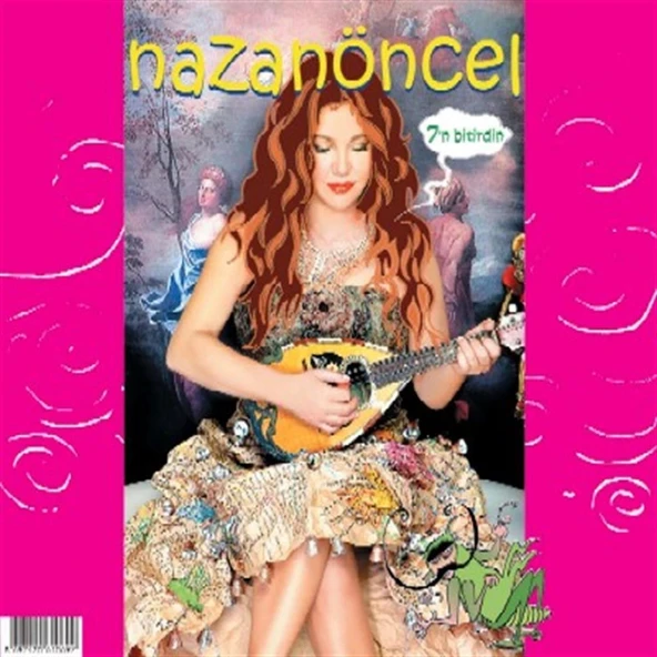 Nazan Öncel 7'n Bitirdin - CD ürün görseli 1