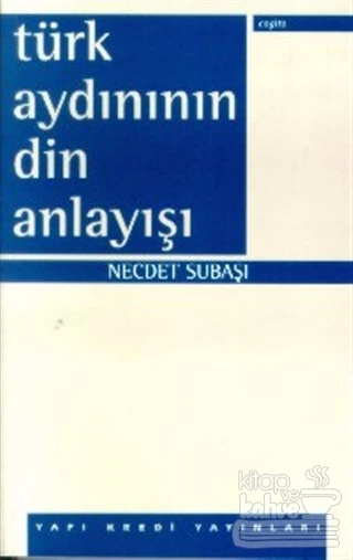 Türk Aydınının Din Anlayışı ürün görseli 1