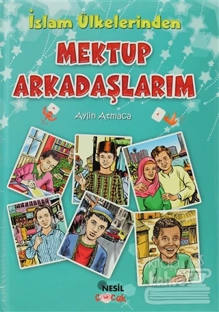 İslam Ülkelerinden Mektup Arkadaşlarım ürün görseli 1