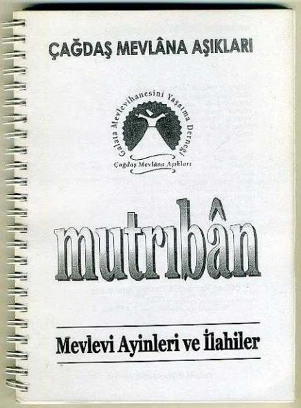 Mutrıban Mevlevi Ayinleri ve İlahiler (Fotokopi Kitap) ürün görseli 1