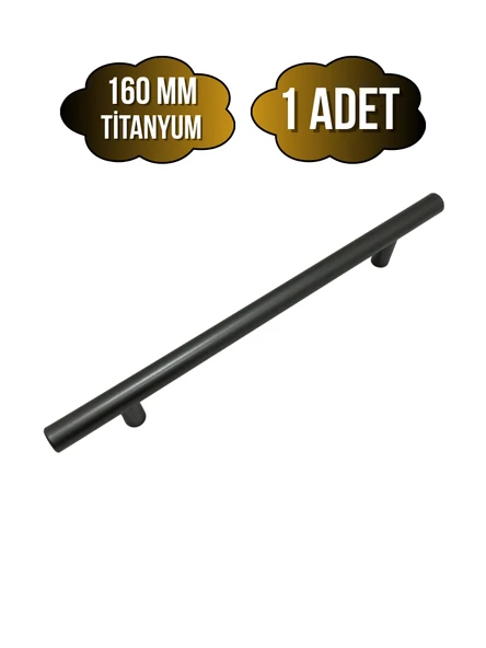 Nobel Boy Paslanmaz Boru Titanyum Dolap Kulpu Mobilya ve Mutfak Dolap Kulpu(TİTANYUM) Titanyum 160mm 160mm - 1 ADET ürün görseli 1