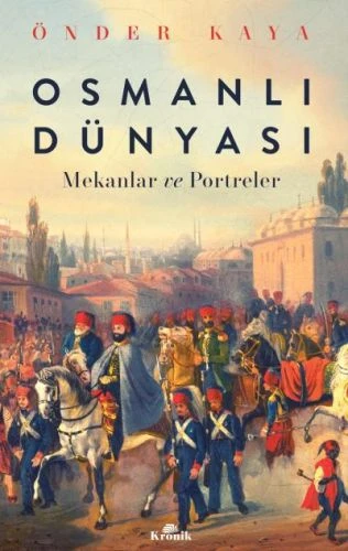 Osmanlı Dünyası Mekanlar ve Portreler ürün görseli 1