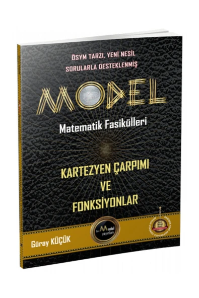 Model Matematik Fasikülleri Kartezyen Çarpımı Ve Fonksiyonlar | Güray Küçük | ürün görseli 1