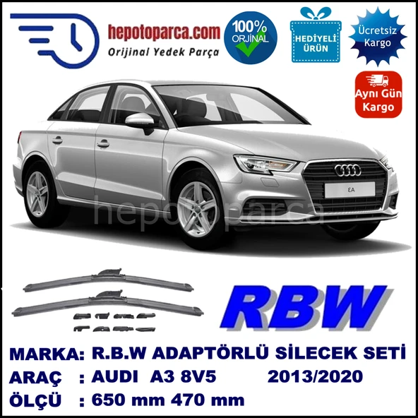 AUDI A3 Sportlimousine [8V5] 05.2013-..., 650 / 470 mm.  RBW  ADAPTÖRLÜ MUZ SİLECEK SETİ ürün görseli 1