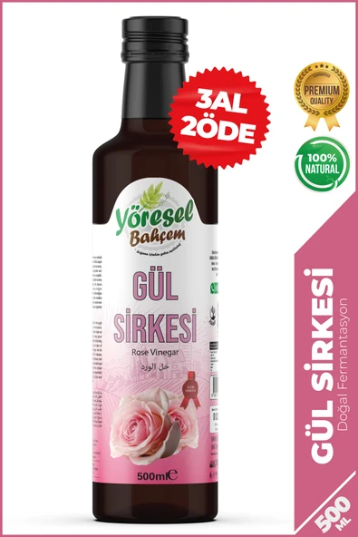 Yöresel Bahçem Gül Sirkesi Doğal Fermantasyon %100 Saf 500 ml ürün görseli 1