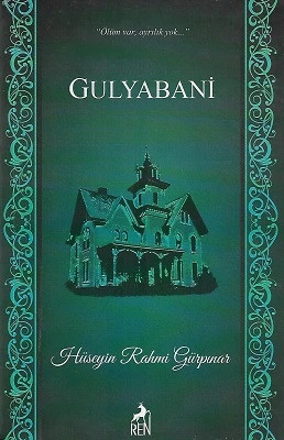 Gulyabani Ölüm var ayrılık yok Hüseyin Rahmi Gürpınar Ren Kitap - YENİ KİTAP ürün görseli 1