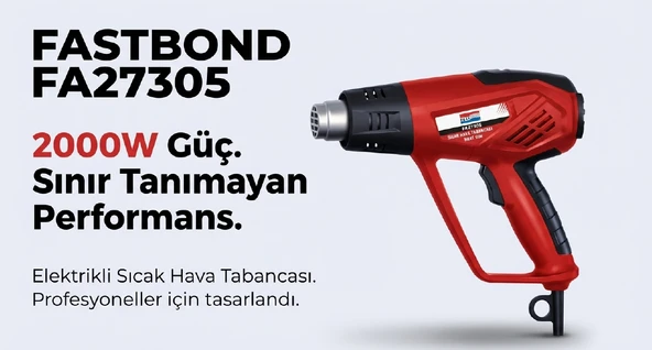 Fastbond Sıcak Hava Tabancası FA27305 - Resim 4